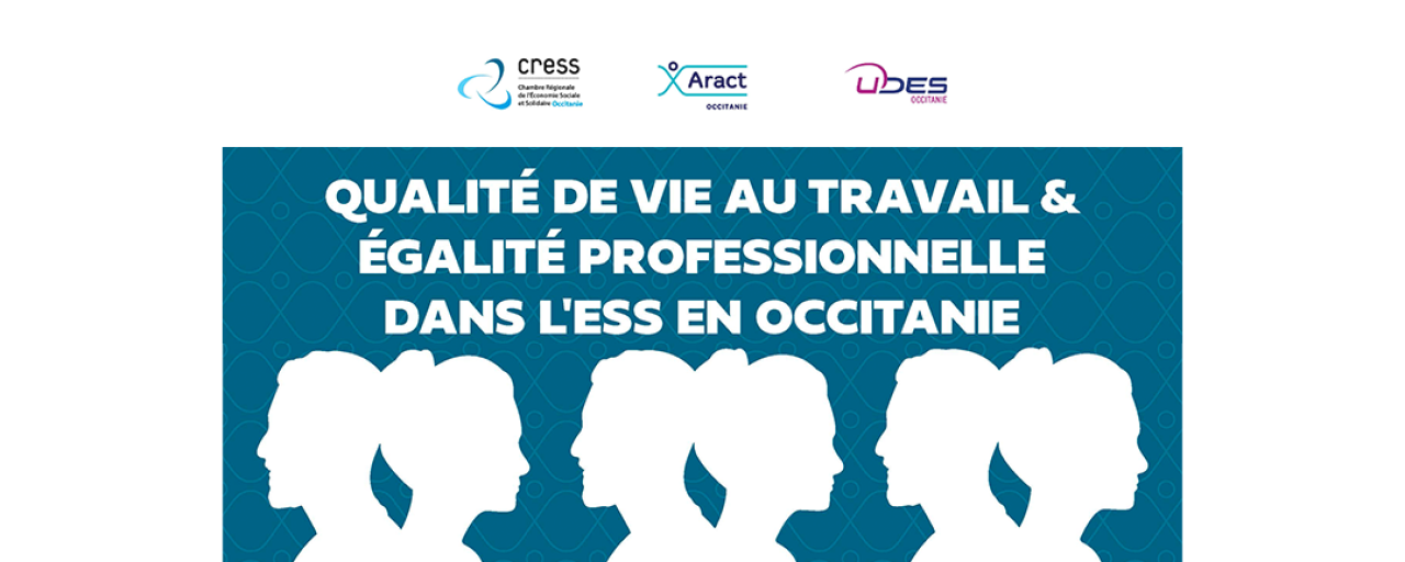 Qualité de vie au travail dans l'ESS en Occitanie
